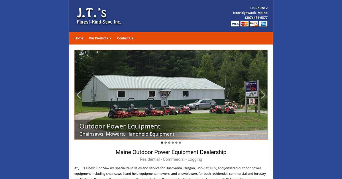 JT's Finest Kind Saw Maine Outdoor Power Equipment, Chainsaws, Mowers, Handheld Equipment